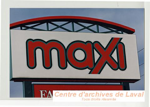 Bannire d'un march Maxi,  Laval.